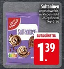 Rosinen im EDEKA Prospekt Sultaninen von GUT&GÜNSTIG im aktuellen EDEKA Prospekt für 1,39 €