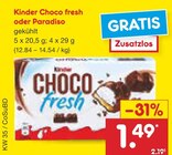 Choco fresh oder Paradiso Angebote von Kinder bei Netto Marken-Discount Freiberg für 1,49 €