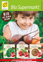 Erdkorn Biomarkt Prospekt für Hamburg: "Unsere Bio - Angebote", 6 Seiten, 25.07.2024 - 21.08.2024