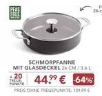 SCHMORPFANNE MIT GLASDECKEL von  im aktuellen EDEKA Prospekt für 44,99 €