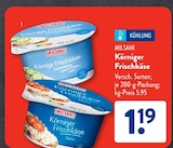 Körniger Frischkäse Zubereitung Leicht von Milsani im aktuellen ALDI SÜD Prospekt für 1,19 €