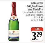 Sekt, Fruchtsecco oder Alkoholfrei bei nah und gut im Prospekt "" für 3,29 €