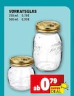 Vorratsglas Angebote bei Marktkauf Aalen für 0,79 €