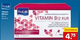 Vitamin B12 Kur im Angebot bei Netto Marken-Discount in Hamm Vitamin B12 Kur Angebote von ProLife bei Netto Marken-Discount Hamm für 4,75 €
