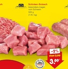 Aktuelles Schinken-Gulasch Angebot bei Netto Marken-Discount in Remscheid ab 3,89 €