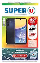 Prospectus Super U à Beaumarchés, "Super U", 12 pages, 03/06/2025 - 15/06/2025