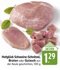 Aktuelle Gulasch Angebote bei E center in Ulm Aktuelles Schweine-Schnitzel Angebot bei E center in Ulm ab 1,29 €