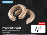 Pfälzer Leberwurst im Angebot bei Konsum in Dresden Pfälzer Leberwurst Angebote bei Konsum Dresden für 1,19 €