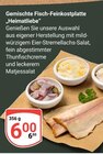 Gemischte Fisch-Feinkostplatte Heimatliebe im Angebot bei GLOBUS in Kaarst Gemischte Fisch-Feinkostplatte Heimatliebe Angebote bei GLOBUS Kaarst für 6,00 €