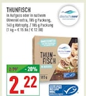 Thunfisch im Angebot bei Marktkauf in Bergheim Thunfisch Angebote von deutsche see bei Marktkauf Bergheim für 2,22 €