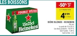 Bière blonde - Heineken en promo chez Supeco Reims à 4,99 €