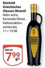 Aktuelle Essig Angebote bei GLOBUS in Mannheim Aktuelles Griechisches Olyssos Olivenöl Angebot bei GLOBUS in Mannheim ab 7,99 €