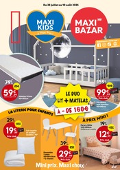 Catalogue Bazar & Déstockage Maxi Bazar en cours à Bagneux et alentours, "MAXI KIDS à Mini Prix !", 8 pages, 23/07/2025 - 10/08/2025