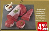 Rinderfilets/Lenden im Angebot bei E center in Schwäbisch Gmünd Rinderfilets/Lenden Angebote bei E center Schwäbisch Gmünd für 4,99 €