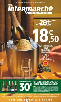 Catalogue Intermarché Super de la semaine 51, "Intermarché", page 1, 16/12/2025 - 28/12/2025 Prospectus Intermarché Super en cours, "Intermarché", page 1 sur 40