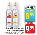 E center - Ouzo 12 Angebot im Prospekt Ouzo 12 bei E center im Prospekt "" für 8,99 €