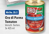 Tomaten Angebote von Oro di Parma bei Lidl Delmenhorst