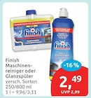 Maschinenreiniger oder Glanzspüler von Finish für 2,49 € bei budni im Angebot Maschinenreiniger oder Glanzspüler von Finish im aktuellen budni Prospekt