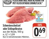 Schweineschnitzel im Angebot bei nah und gut in Bautzen Schweineschnitzel Angebote bei nah und gut Bautzen für 0,69 €