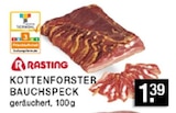 KOTTENFORSTER BAUCHSPECK Angebote von RASTING bei E center Düsseldorf für 1,39 €