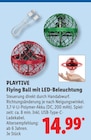 Flying Ball mit LED-Beleuchtung Angebote von PLAYTIVE bei Lidl Hannover für 14,99 €