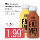 Trinkmahlzeiten von Max Balance im aktuellen Marktkauf Prospekt für 1,99 €