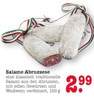 Salame Abruzzese bei EDEKA im Bühlertal Prospekt für 2,99 €