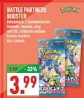 Marktkauf Marsberg - BATTLE PARTNERS BOOSTER Angebot im Prospekt BATTLE PARTNERS BOOSTER bei Marktkauf im Marsberg Prospekt für 3,99 €