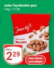 Mandeln ganz im Angebot bei GLOBUS in Erfurt Mandeln ganz Angebote von Jeden Tag bei GLOBUS Erfurt für 2,29 €