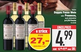 Wein oder Prosecco im Angebot bei EDEKA in Ingolstadt Wein oder Prosecco Angebote von Doppio Passo bei EDEKA Ingolstadt für 4,99 €
