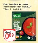 Aktuelle Tomaten Angebote bei GLOBUS in Leipzig Aktuelles Feinschmecker-Suppe Tomaten Suppe Toscana Angebot bei GLOBUS in Leipzig ab 0,89 €