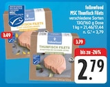 Aktuelles MSC Thunfisch Filets Angebot bei E center in Erlangen ab 2,79 €