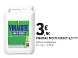 Vinaigre Multi Usages 9,5° en promo chez E.Leclerc Vinaigre Multi Usages 9,5° dans le catalogue E.Leclerc