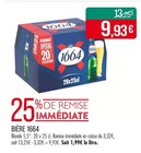 Bière - 1664 en promo chez Supermarchés Match Strasbourg à 9,93 €