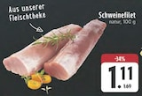 E center Breitengüßbach - Schweinefilet Angebot im Prospekt Schweinefilet bei E center im Breitengüßbach Prospekt für 1,11 €