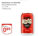 Kola im Angebot bei GLOBUS in Sulzbach Kola Angebote von Knabe bei GLOBUS Sulzbach für 0,89 €