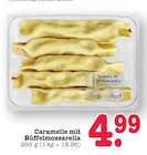 Aktuelles Caramelle mit Büffelmozzarella Angebot bei E center in Mannheim ab 4,99 €