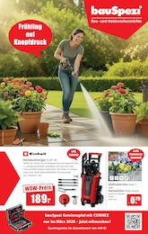 bauSpezi Prospekt: "Frühling auf Knopfdruck!", 10 Seiten, 06.03.2026 - 23.03.2026