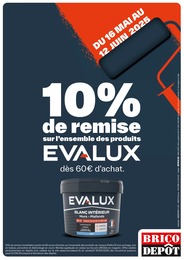 Prospectus Bricolage de Brico Dépôt à Heillecourt: "10% de remise sur l'ensemble des produits EVALUX", 1 page, 16/05/2025 - 12/06/2025