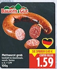 Mettwurst grob von Bauern Gut für 1,59 € bei E center im Angebot Mettwurst grob von Bauern Gut im aktuellen E center Prospekt