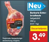 Barbarie Entenbrustkeule im Angebot bei Netto Marken-Discount in Schwerte Barbarie Entenbrustkeule Angebote bei Netto Marken-Discount Schwerte für 3,49 €