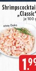E center Bad Münstereifel - Shrimpscocktail Classic Angebot im Prospekt Shrimpscocktail Classic bei E center im Bad Münstereifel Prospekt für 1,99 €