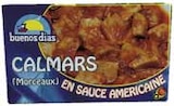 Calmars sauce américaine - BUENOS DIAS - Intermarché à Choisy-le-Roi Calmars sauce américaine - BUENOS DIAS en promo chez Intermarché Choisy-le-Roi à 1,39 €