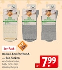 nur die Damen-Komfortbund- oder Bio-Socken Angebote bei famila Nordost Neustadt für 7,99 €