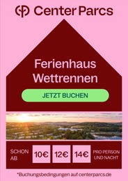 Center Parcs Prospekt für Mannheim: "Ferienhaus Wettrennen", 1 Seite, 22.02.2024 - 04.03.2024