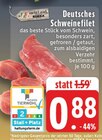 Deutsches Schweinefilet im Angebot bei EDEKA in Moers Deutsches Schweinefilet Angebote von EDEKA bei EDEKA Moers für 0,88 €
