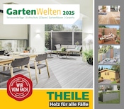 Aktueller Holz-Zentrum Theile Baumarkt Prospekt in Altlandsberg und Umgebung, "GartenWelten 2025" mit 29 Seiten, 25.04.2025 - 04.05.2025