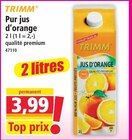 Promo Pur jus d'orange à 3,99 € dans le catalogue Norma à Strasbourg
