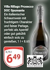 Prosecco DOC Spumante im Angebot bei GLOBUS in Rostock Prosecco DOC Spumante Angebote von Villa Rillago bei GLOBUS Rostock für 6,49 €