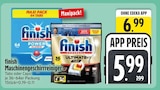 Maschinengeschirrreiniger im Angebot bei EDEKA in Regensburg Maschinengeschirrreiniger Angebote von finish bei EDEKA Regensburg für 5,99 €